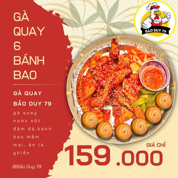GÀ QUAY 6 BÁNH BAO
