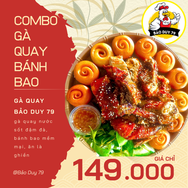 COMBO GÀ QUAY 4 BÁNH BAO ĐỦ MÓN